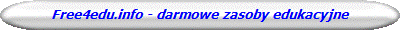 Free4edu.info - darmowe zasoby edukacyjne